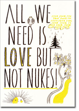 「『愛のかたまり』展 All we need is LOVE but not Nukes.」